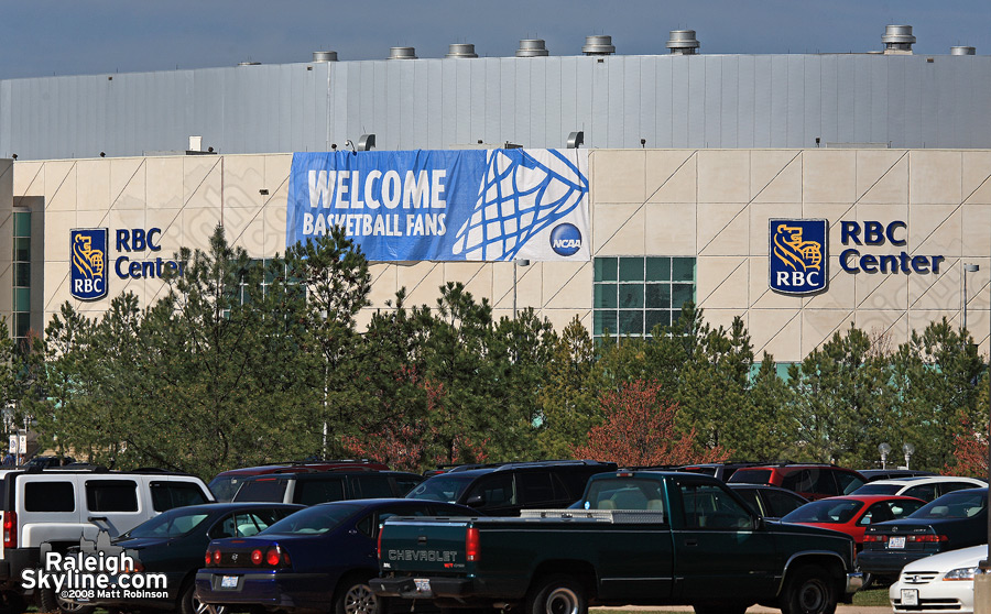 Basketball fans were welcomed by Raleigh.