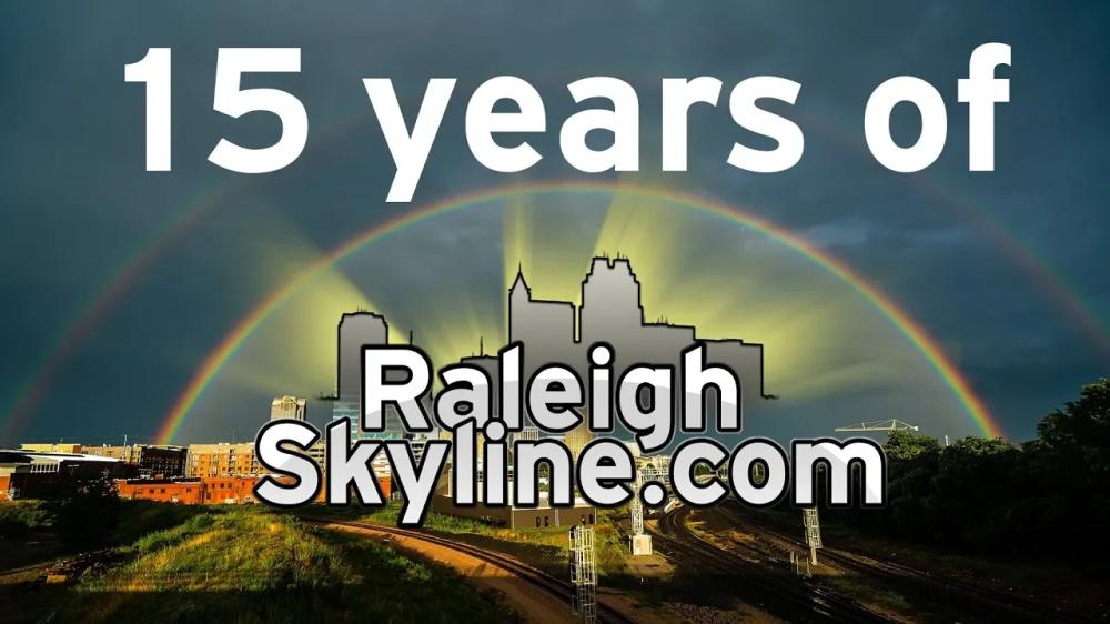 15 years of RaleighSkyline.com